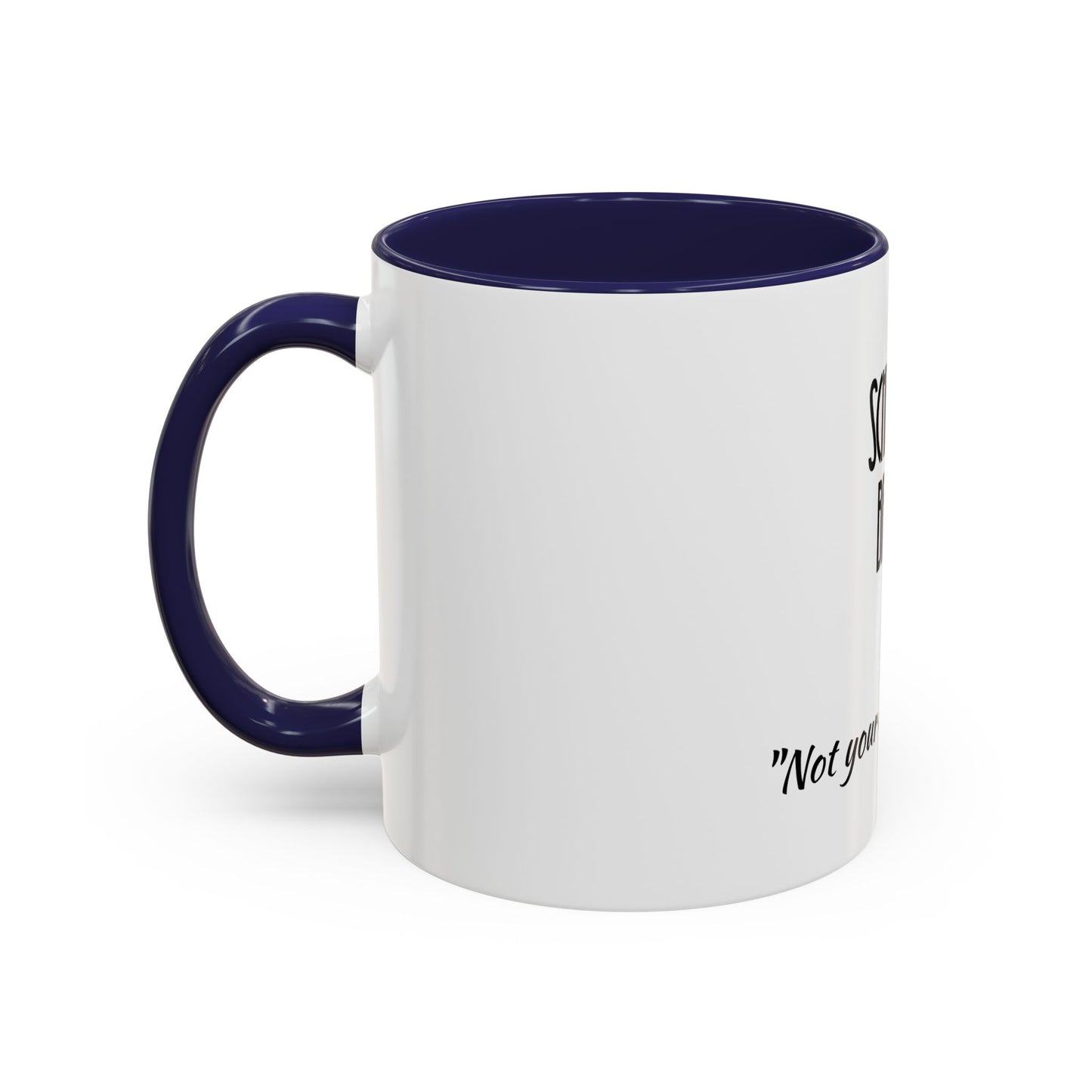 “Not your average Joe.” Coffee Mug (11, 15oz)