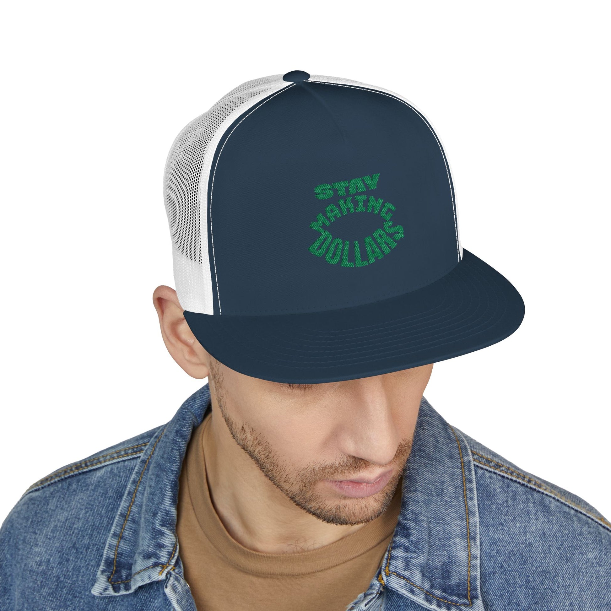 Stay Making Dollars Trucker